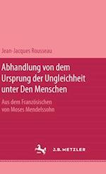 Abhandlung von dem Ursprung der Ungleichheit unter den Menschen