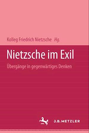 Nietzsche im Exil