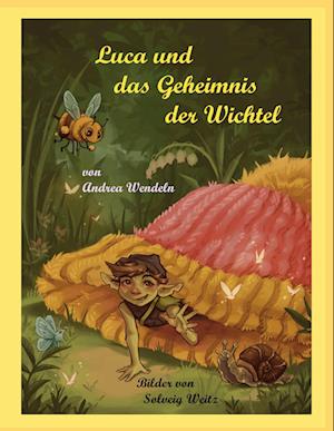 Luca und das Geheimnis der Wichtel