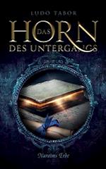 Das Horn des Untergangs