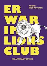 Er war im Lions Club