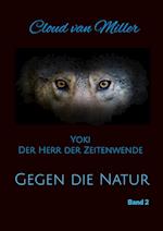 Gegen die Natur