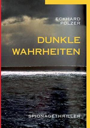 Dunkle Wahrheiten