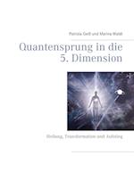 Quantensprung in die 5. Dimension