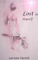 Lost in myself