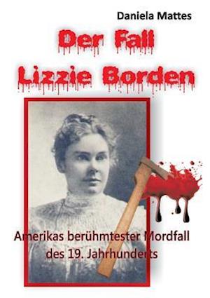 Der Fall Lizzie Borden