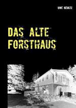 Das Alte Forsthaus