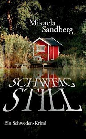 Schweig still