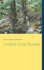 Undine. Eine Novelle