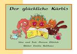 Der glückliche Kürbis