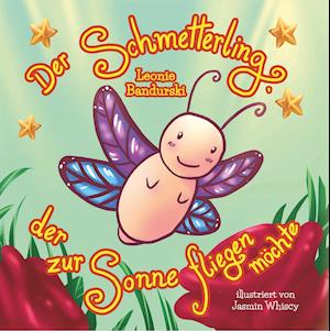 Der Schmetterling, der zur Sonne fliegen möchte