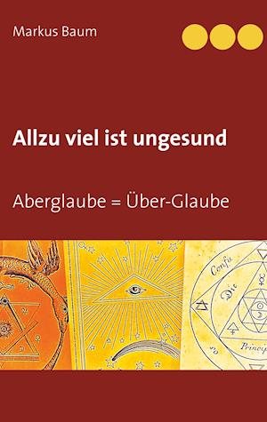 Allzu viel ist ungesund