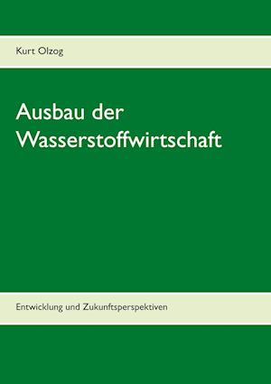 Ausbau der Wasserstoffwirtschaft