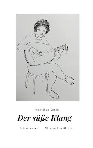 Der süße Klang