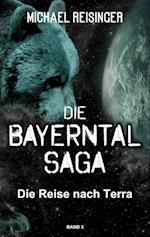 Die Bayerntal Saga