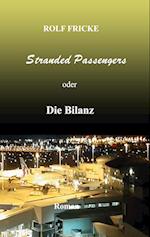 Stranded Passengers oder Die Bilanz