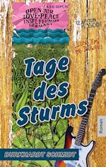 Tage des Sturms