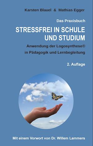 Stressfrei in Schule und Studium