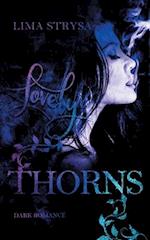 Lovely Thorns