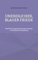 Unendlicher, blauer Friede