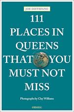 111 Places in Queens That You Must Not Miss