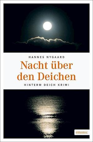 Nacht über den Deichen