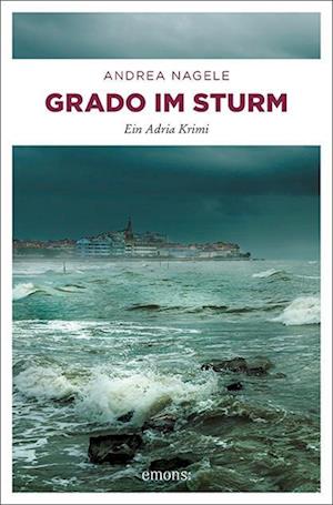 Grado im Sturm