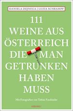 111 Weine aus Österreich, die man getrunken haben muss