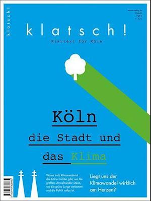 Klatsch! Klartext für Köln