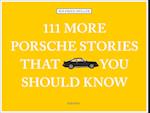 111 More Porsche Stories That You Should Know