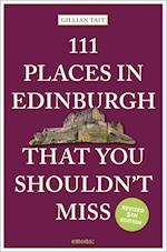 111 Places in Edinburgh That You Shouldn’t Miss