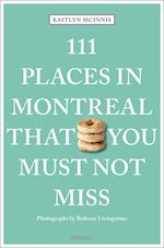 111 Places in Montreal That You Must Not Miss