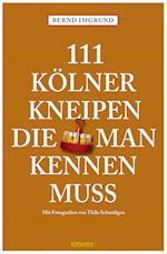 111 Kölner Kneipen, die man kennen muss