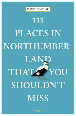 111 Places in Northumberland That You Shouldn't Miss