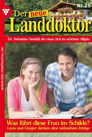 Der neue Landdoktor 21 – Arztroman