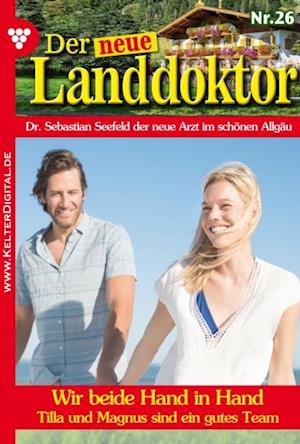 Der neue Landdoktor 26 – Arztroman