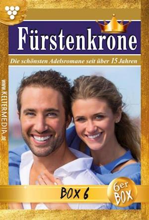 Fürstenkrone Jubiläumsbox 6 – Adelsroman