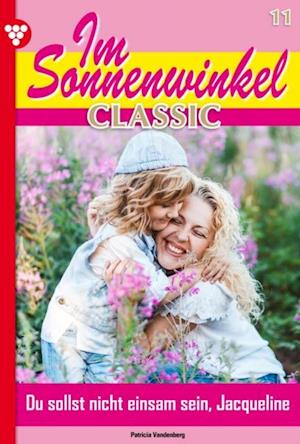 Im Sonnenwinkel Classic 11 – Familienroman