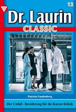 Dr. Laurin Classic 12 – Arztroman