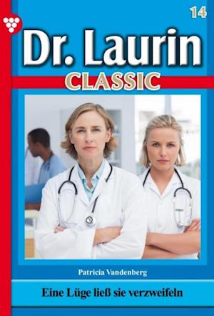 Dr. Laurin Classic 14 – Arztroman