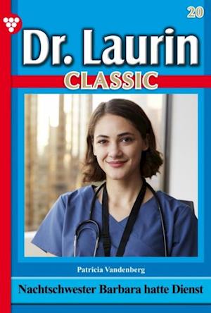 Dr. Laurin Classic 20 – Arztroman