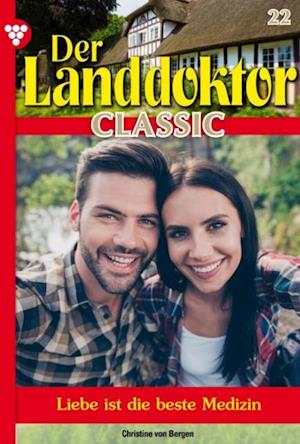 Der Landdoktor Classic 22 – Arztroman