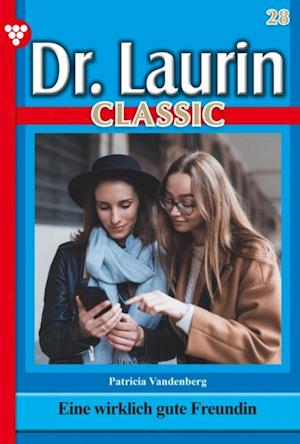 Dr. Laurin Classic 28 – Arztroman