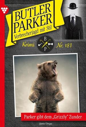 Parker gibt dem "Grizzly" Zunder