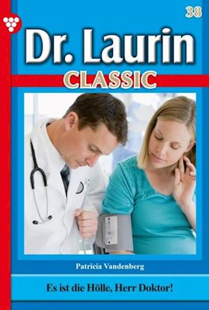 Dr. Laurin Classic 38 – Arztroman