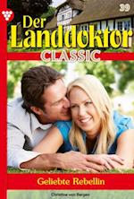 Der Landdoktor Classic 39 – Arztroman