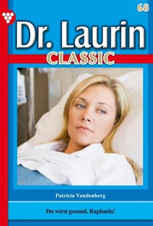 Dr. Laurin Classic 68 – Arztroman