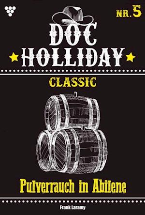 Doc Holliday Classic 5 – Western