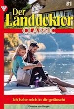 Der Landdoktor Classic 51 – Arztroman