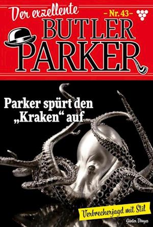 Parker spürt den "Kraken" auf